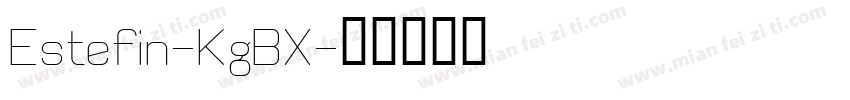 Estefin-KgBX字体转换