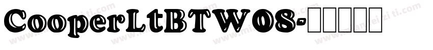CooperLtBTW08字体转换