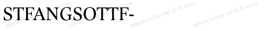 STFANGSOTTF字体转换