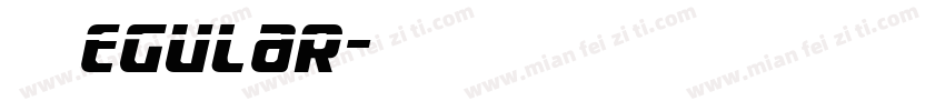 美团EGULAR字体转换