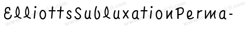 ElliottsSubluxationPerma字体转换