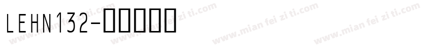 LEHN132字体转换