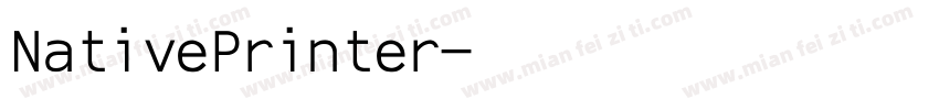 NativePrinter字体转换