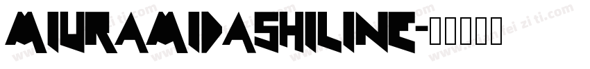 MiuraMidashiLine字体转换