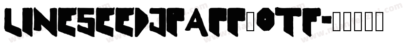 LINESeedJPApp_OTF字体转换