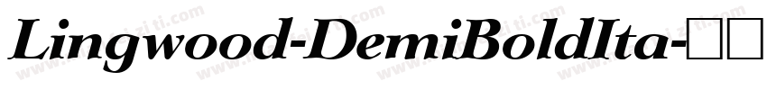 Lingwood-DemiBoldIta字体转换