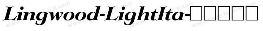 Lingwood-LightIta字体转换