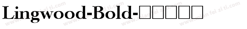 Lingwood-Bold字体转换