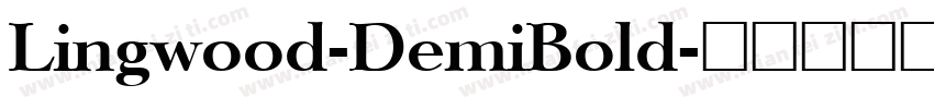 Lingwood-DemiBold字体转换