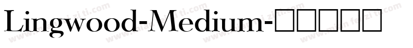 Lingwood-Medium字体转换