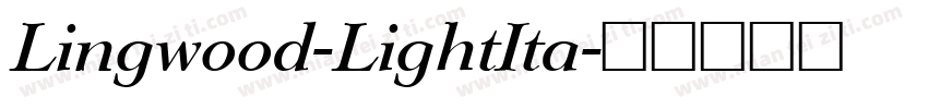 Lingwood-LightIta字体转换