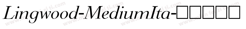 Lingwood-MediumIta字体转换