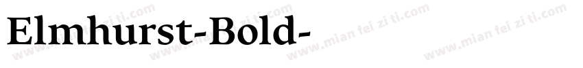 Elmhurst-Bold字体转换
