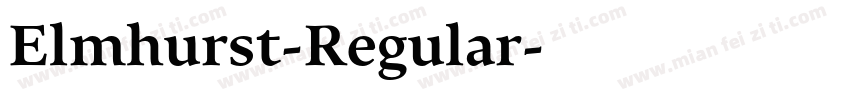 Elmhurst-Regular字体转换