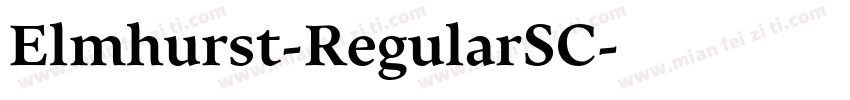Elmhurst-RegularSC字体转换