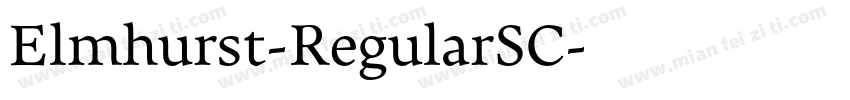 Elmhurst-RegularSC字体转换
