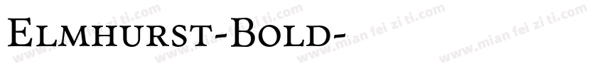 Elmhurst-Bold字体转换