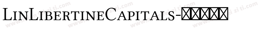 LinLibertineCapitals字体转换
