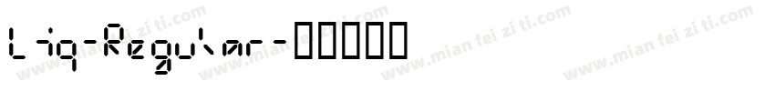 Liq-Regular字体转换