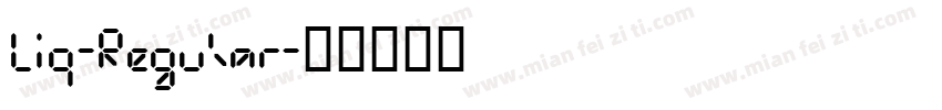 Liq-Regular字体转换