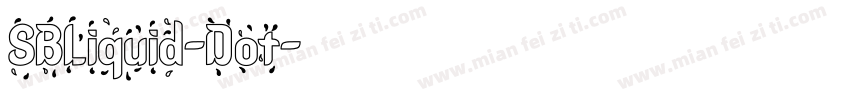 SBLiquid-Dot字体转换