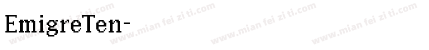 EmigreTen字体转换