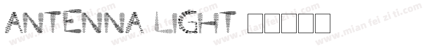 ANTENNA-LIGHT字体转换