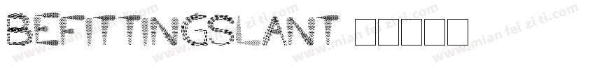 Befittingslant字体转换