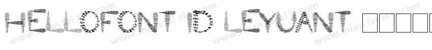 hellofont-id-leyuant字体转换