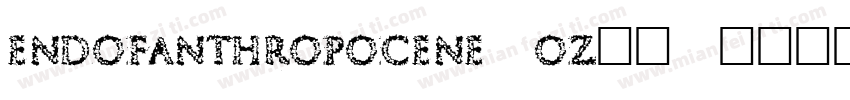 EndOfAnthropocene-Oz23字体转换