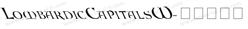LombardicCapitalsW03字体转换