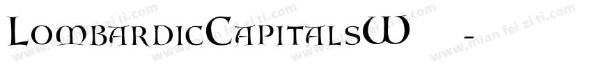 LombardicCapitalsW03字体转换