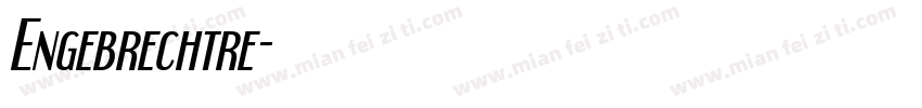 Engebrechtre字体转换