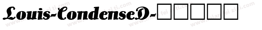 Louis-CondenseD字体转换