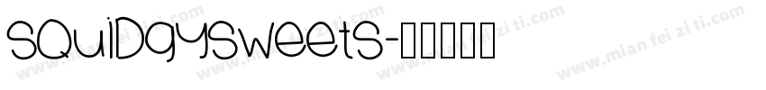 SquidgySweets字体转换