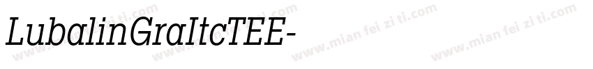 LubalinGraItcTEE字体转换