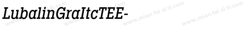 LubalinGraItcTEE字体转换