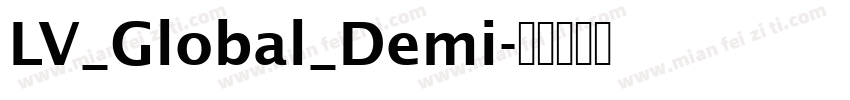 LV_Global_Demi字体转换