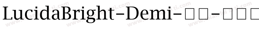 LucidaBright-Demi-常规字体转换