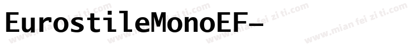 EurostileMonoEF字体转换