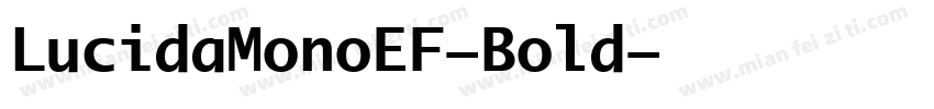 LucidaMonoEF-Bold字体转换