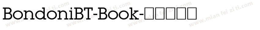 BondoniBT-Book字体转换