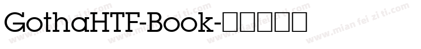 GothaHTF-Book字体转换