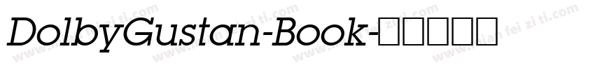 DolbyGustan-Book字体转换