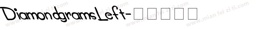DiamondgramsLeft字体转换