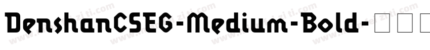 DenshanCSEG-Medium-Bold字体转换