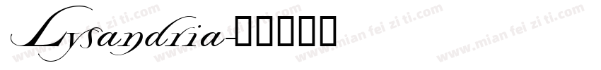 Lysandria字体转换