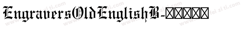 EngraversOldEnglishB字体转换