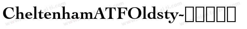 CheltenhamATFOldsty字体转换