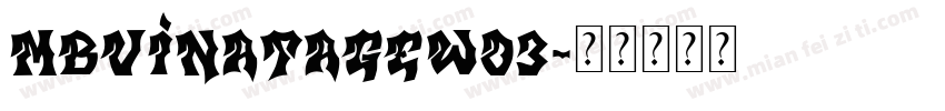 MBVinatageW03字体转换